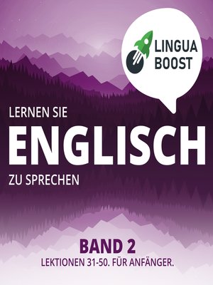 cover image of Lernen Sie Englisch zu sprechen. Band 2.
